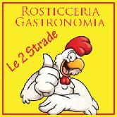 Rosticceria Le Due Strade